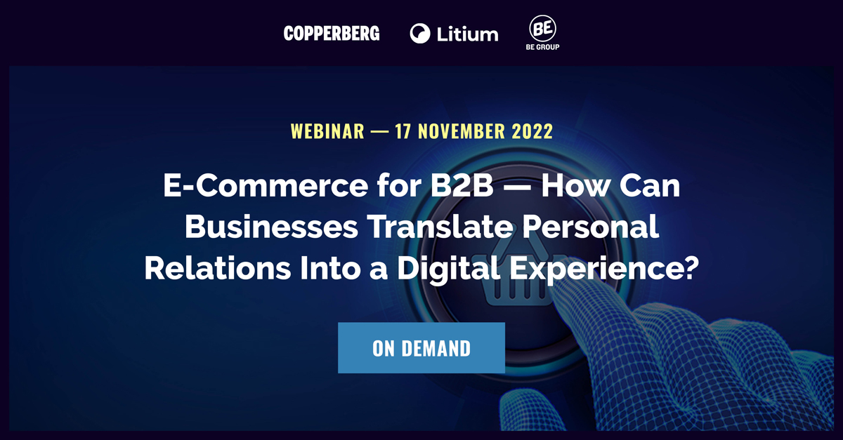 E-Commerce for B2B — How Can Businesses Translate Personal Relations ...
